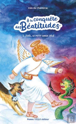 Bertrand.pt - Zoël, Le Petit Ange Zélé
