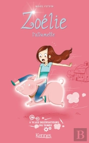 Zoélie L'Allumette Tome 9 : Les Destructeurs Du Temps