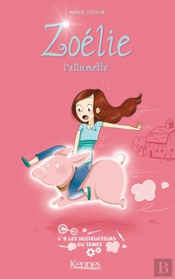 Bertrand.pt - Zoélie L'Allumette Tome 9 : Les Destructeurs Du Temps