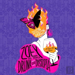 Bertrand.pt - Zoey Is Too Drunk For This Dystopia