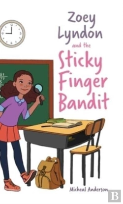 Bertrand.pt - Zoey Lyndon And The Sticky Finger Bandit