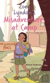 Zoey Lyndon'S Misadventures At Camp