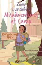 Zoey Lyndon'S Misadventures At Camp