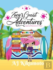 Zoey'S Great Adventures - Learns Manners In Maui