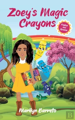 Bertrand.pt - Zoey'S Magic Crayons (English-Spanish Edition)