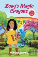Zoey'S Magic Crayons (English-Spanish Edition)