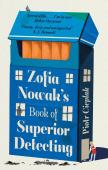 Zofia Nowakâ€™S Book Of Superior Detecting