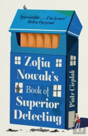 Zofia Nowak'S Book Of Superior Detecting
