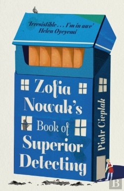 Bertrand.pt - Zofia Nowak'S Book Of Superior Detecting