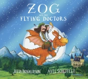 Zog And The Flying Doctors 10th Anniversary Edition