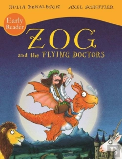 Bertrand.pt - Zog And The Flying Doctors Early Reader