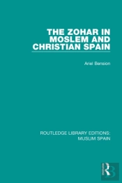 Zohar In Moslem And Christian Spain