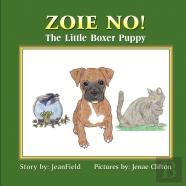 Zoie No! The Little Boxer Puppy