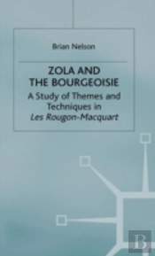 Zola And The Bourgeoisie