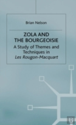 Bertrand.pt - Zola And The Bourgeoisie
