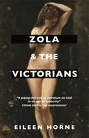 Zola And The Victorians