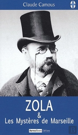 Bertrand.pt - Zola Et Les Mysteres De Marseille