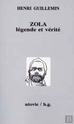 Bertrand.pt - Zola, Légende Et Vérité