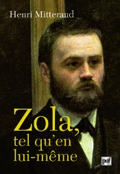 Zola, Tel Qu'En Lui-Même