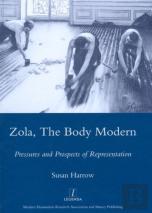 Zola, The Body Modern