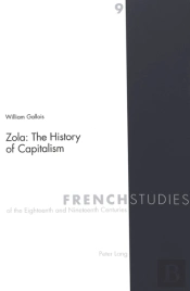 Zola: The History Of Capitalism