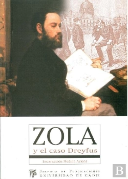 Bertrand.pt - Zola Y El Caso Dreyfus