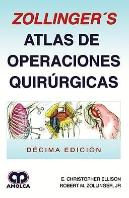 Zollinger'S Atlas De Operaciones Quirurgicas.10ª Ed.