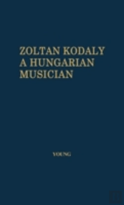Bertrand.pt - Zoltan Kodaly: A Hungarian Musician