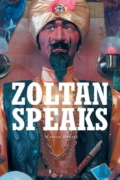 Zoltan Speaks