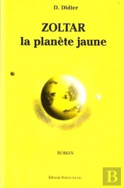 Zoltar, La Planete Jaune