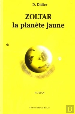 Bertrand.pt - Zoltar, La Planete Jaune