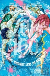 Zom 100: Bucket List Of The Dead, Vol. 15