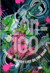 Zom 100: Bucket List Of The Dead, Vol. 7