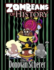Zombeans Of History