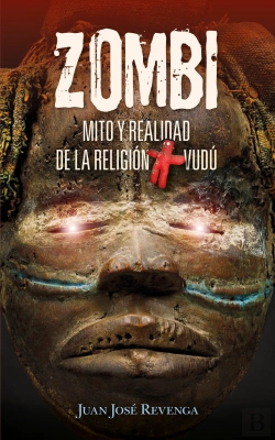 Bertrand.pt - Zombi. Mito Y Realidad De La Religión Vudú