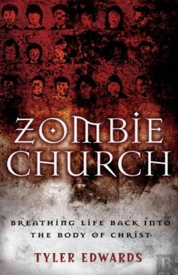 Bertrand.pt - Zombie Church Â€“ Breathing Life Back Into The Body Of Christ