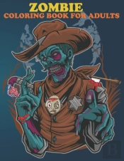 Zombie Coloring Book For Adults