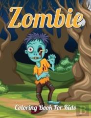 Zombie Coloring Book For Kids