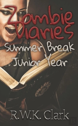 Bertrand.pt - Zombie Diaries Summer Break Junior Year