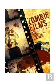 Zombie Films Vol. I