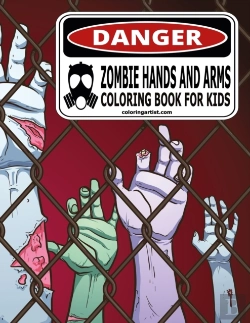 Bertrand.pt - Zombie Hands And Arms Coloring Book For