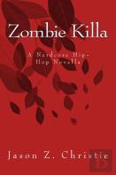 Zombie Killa