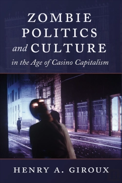 Bertrand.pt - Zombie Politics And Culture In The Age Of Casino Capitalism