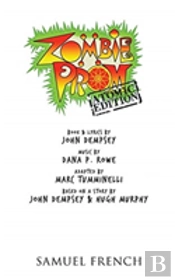 Zombie Prom: Atomic Edition