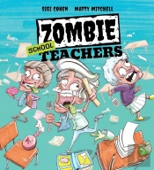 Zombie School Teachers