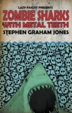 Bertrand.pt - Zombie Sharks With Metal Teeth