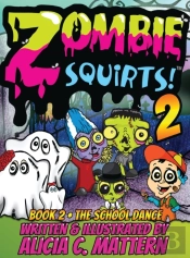 Zombie Squirts 2: The Dance