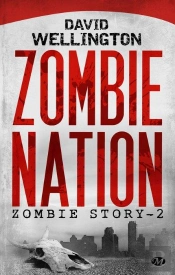 Zombie Story, T2 : Zombie Nation