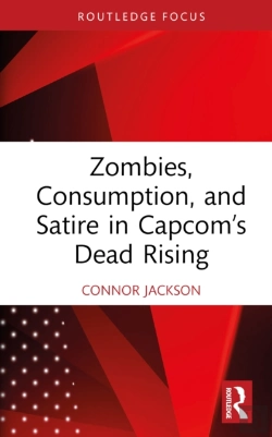 Bertrand.pt - Zombies, Consumption, And Satire In Capcomâ€™S Dead Rising
