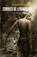 Zombies De Leningrado 2